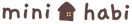 mini habi - Home